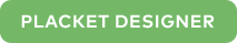 Placket Designer