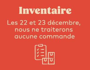 Inventaire - les 22 et 23 decembre, nous ne traiterons aucune commande